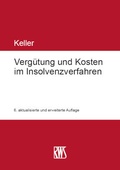 Abbildung von: Vergütung und Kosten im Insolvenzverfahren - RWS