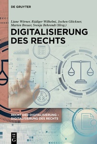 Abbildung von: Digitalisierung des Rechts - De Gruyter
