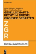 Cover: Gesellschaftsrecht im Spiegel gro&szlig;er Debatten - De Gruyter
