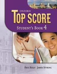 Enlarge image Cover: Top Score 4: Student's Book - Oxford University Press