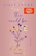 Cover: This could be love - Knaur