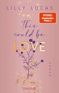 Enlarge image Cover: This could be love - Knaur