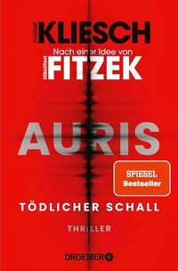 Abbildung von: Auris - Tödlicher Schall - Droemer