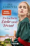 Cover: Zwischen Liebe und Verrat - Knaur