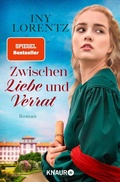 Cover: Zwischen Liebe und Verrat - Knaur