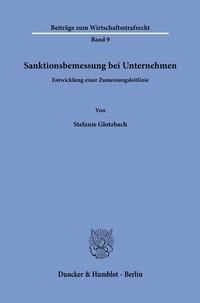Abbildung von: Sanktionsbemessung bei Unternehmen - Duncker & Humblot