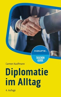 Abbildung von: Diplomatie im Alltag - Haufe-Lexware