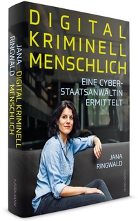 Abbildung von: Digital. Kriminell. Menschlich. - Murmann