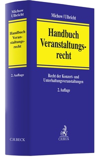 Abbildung von: Handbuch Veranstaltungsrecht - C.H.BECK
