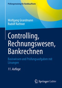 Abbildung von: Controlling, Rechnungswesen, Bankrechnen - Springer Gabler