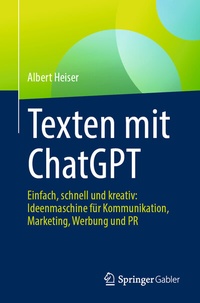 Bild vergrößern Bild: Texten mit ChatGPT - Springer Gabler