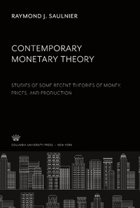 Enlarge image Cover: Contemporary Monetary Theory - Studies in History, Economics, and Public Law, 443