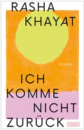 Cover: Ich komme nicht zur&uuml;ck - DuMont Buchverlag