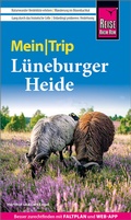 Cover: Reise Know-How MeinTrip L&uuml;neburger Heide - Reise Know-How