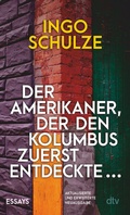 Cover: Der Amerikaner, der den Kolumbus zuerst entdeckte ... - dtv