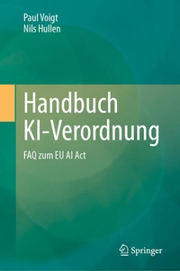 Abbildung von: Handbuch KI-Verordnung - Springer