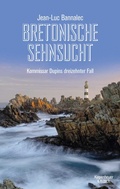 Cover: Bretonische Sehnsucht - Kiepenheuer & Witsch
