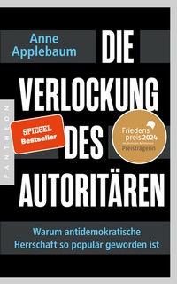 Abbildung von: Die Verlockung des Autoritären - Pantheon