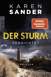 Abbildung von: Der Sturm: Vernichtet - Rowohlt Taschenbuch