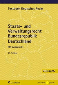 Abbildung von: Staats- und Verwaltungsrecht Bundesrepublik Deutschland - C.F. Müller