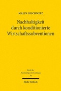 Abbildung von: Nachhaltigkeit durch konditionierte Wirtschaftssubventionen - Mohr Siebeck