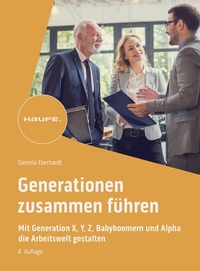 Abbildung von: Generationen zusammen führen - Haufe-Lexware