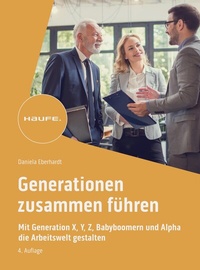 Abbildung von: Generationen zusammen führen - Haufe-Lexware