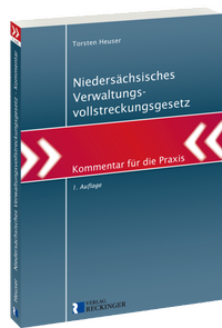 Abbildung von: Niedersächsisches Verwaltungsvollstreckungsgesetz - Verlag Reckinger