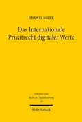Cover: Das Internationale Privatrecht digitaler Werte - Mohr Siebeck