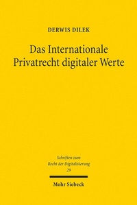 Abbildung von: Das Internationale Privatrecht digitaler Werte - Mohr Siebeck