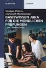Bild: Basiswissen Jura für die mündlichen Prüfungen - De Gruyter