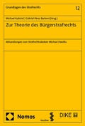 Cover: Zur Theorie des B&uuml;rgerstrafrechts - Nomos