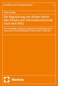Abbildung von: Die Regulierung von Risiken durch den Einsatz von Informationstechnik nach dem BSIG - Nomos