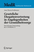 Abbildung von: Gesetzliche Ehegattenvertretung in Angelegenheiten der Gesundheitssorge - Springer