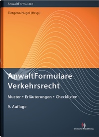 Abbildung von: AnwaltFormulare Verkehrsrecht - Deutscher Anwaltverlag