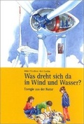 Cover: Was dreht sich da in Wind und Wasser? - Landwirtschaftsverlag