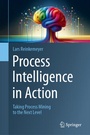 Cover: Process Intelligence in Action - Springer