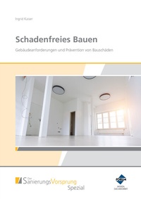 Abbildung von: Schadenfreies Bauen  - Forum Verlag Herkert
