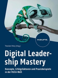 Enlarge image Cover: Digital Leadership Mastery - Haufe-Lexware