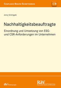 Abbildung von: Nachhaltigkeitsbeauftragte - Fachmedien Recht und Wirtschaft