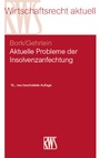 Cover: Aktuelle Probleme der Insolvenzanfechtung - RWS