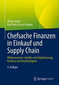 Bild vergrößern Bild: Chefsache Finanzen in Einkauf und Supply Chain - Springer Gabler