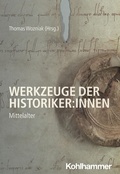 Cover: Werkzeuge der Historiker:innen - Kohlhammer