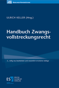 Abbildung von: Handbuch Zwangsvollstreckungsrecht - Erich Schmidt Verlag