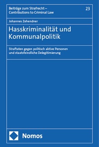 Abbildung von: Hasskriminalität und Kommunalpolitik - Nomos