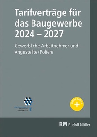 Bild vergrößern Bild: Tarifverträge für das Baugewerbe 2024-2027 - Rudolf Müller Verlag