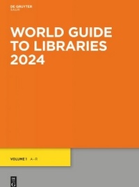 Abbildung von: World Guide to Libraries 2024 - De Gruyter Saur