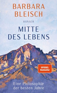 Abbildung von: Mitte des Lebens - Hanser