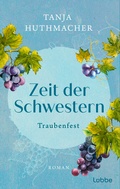 Cover: Zeit der Schwestern - L&uuml;bbe