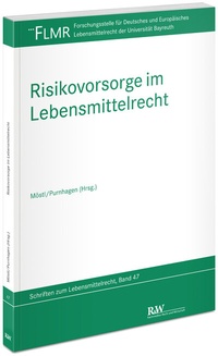 Abbildung von: Risikovorsorge im Lebensmittelrecht - Fachmedien Recht und Wirtschaft